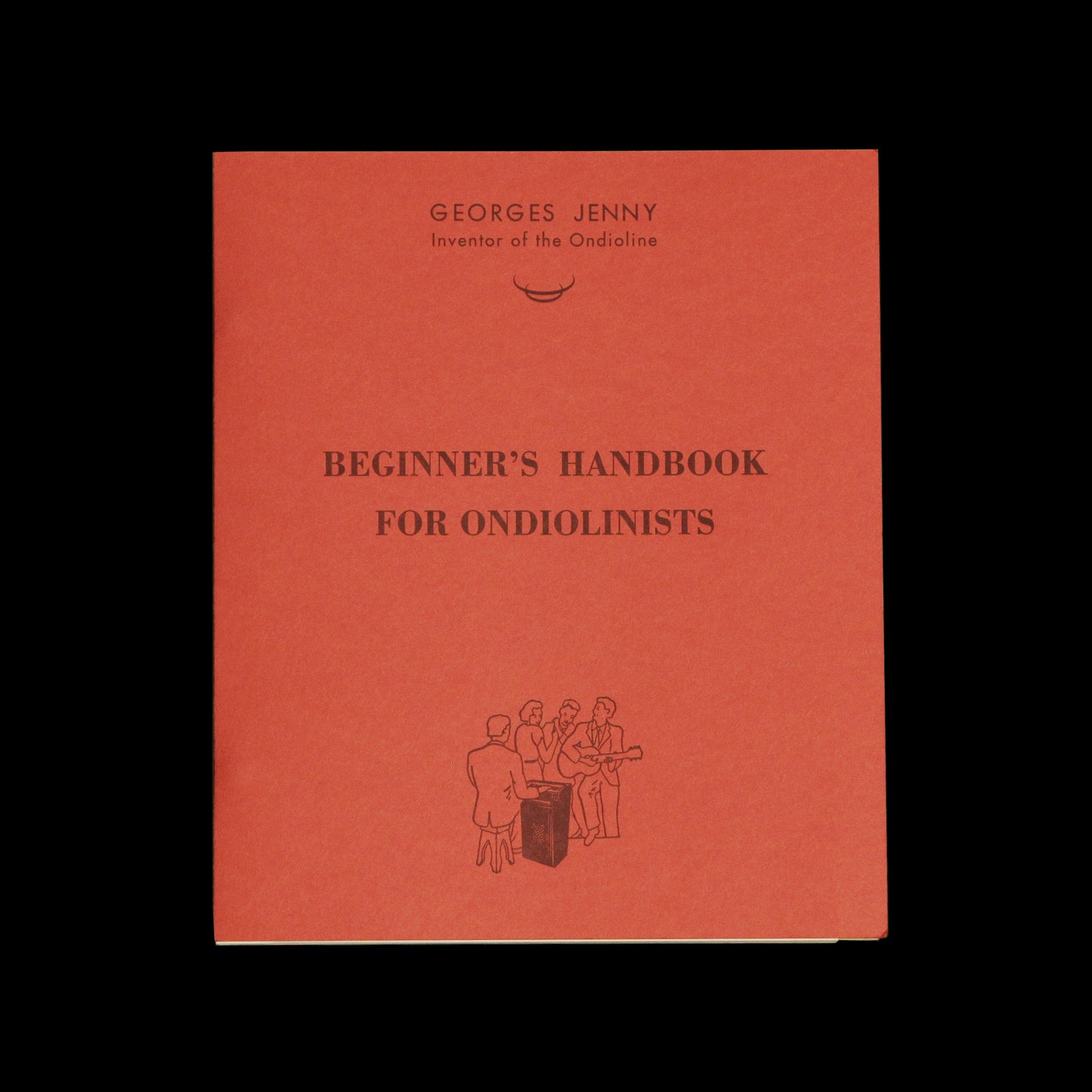 Ondioline booklet - Beginner's Handbook for Ondiolinists