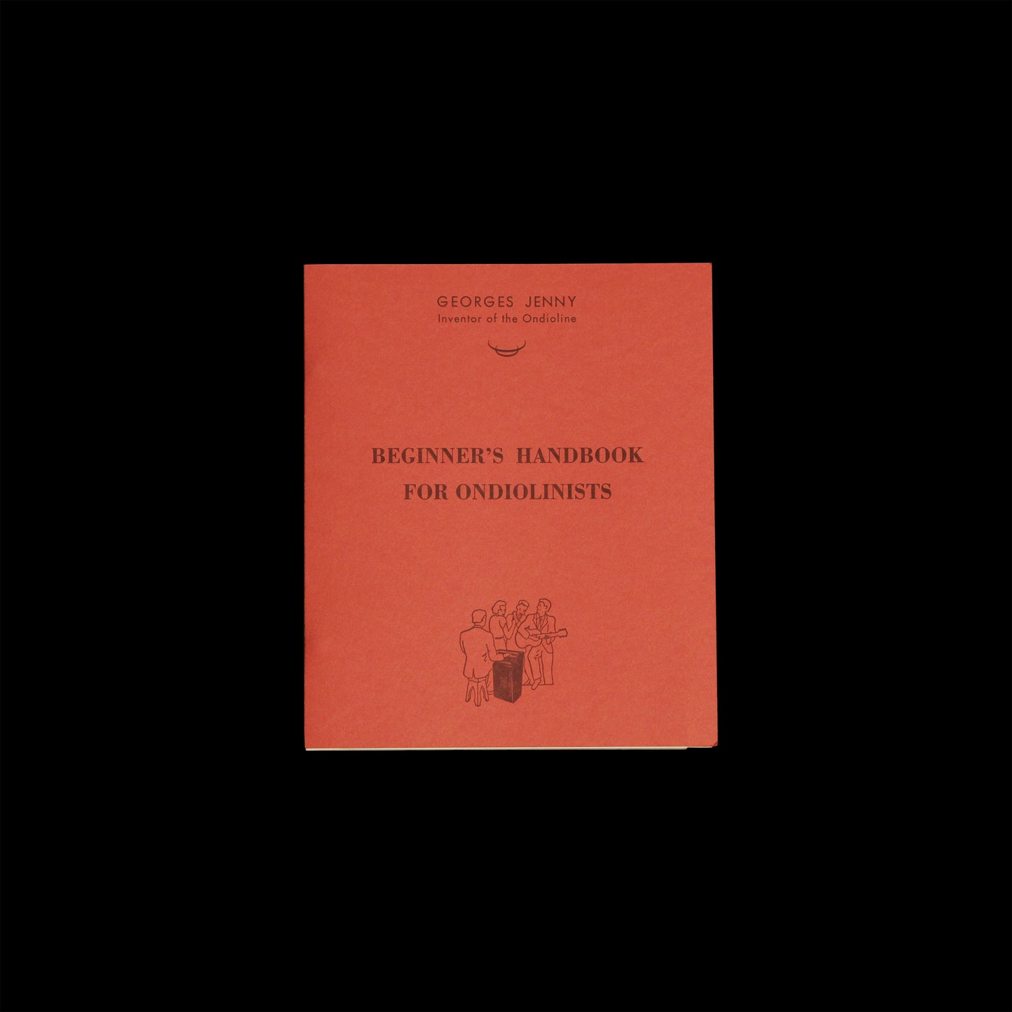 Ondioline booklet - Beginner's Handbook for Ondiolinists